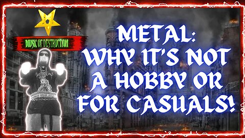 🗡Metal | More Than a Hobby : Why It's Not for the Casual Listener🗡