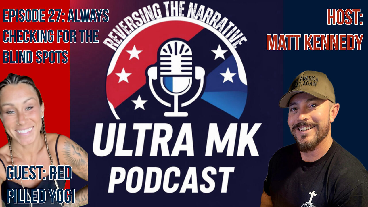Episode 27: Always Checking for the Blind Spots with Red Pilled Yogi