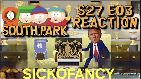 Southpark SICKOFANCY reactions 27 ep3