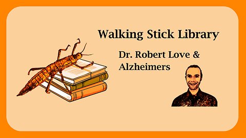 Dr. Love & Alzheimers