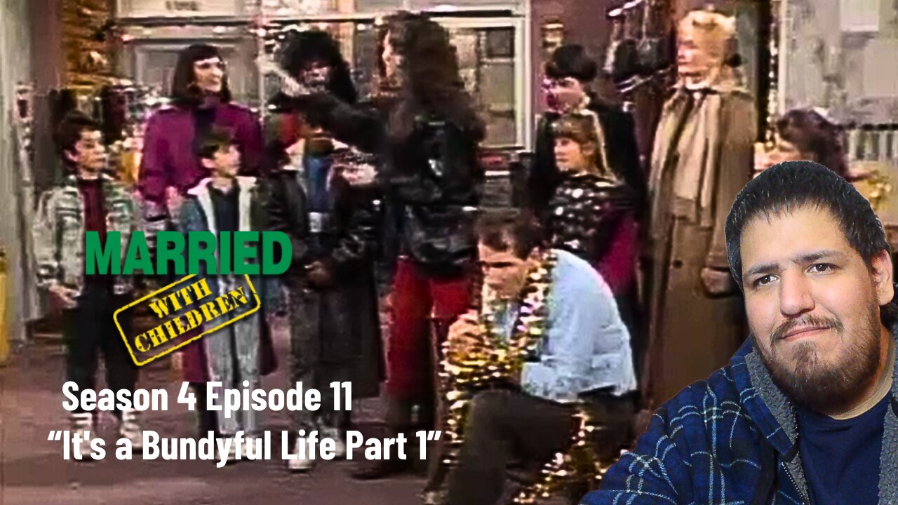 Married With Children | Season 4 Episode 11 | "It's a Bundyful Life Part 1" | TV Show Reaction