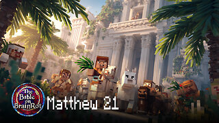 Matthew 21 – The King on a Donkey | The Bible on BrainRot
