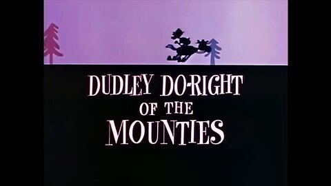 Dudley Do-Right of the Mounties - The Complete Collection (1959, animated short compilation)
