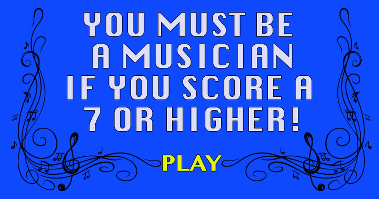 Only a real musician can score a 7 or higher in this hard music quiz