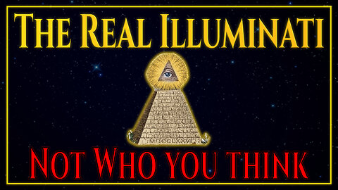 The Real Illuminati: The Hidden Hand Controlling the World