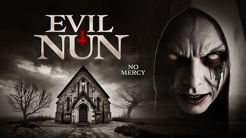 EVIL NUN | Official Trailer