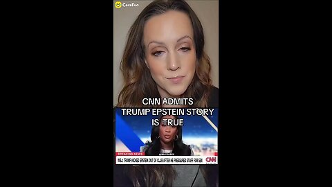 CNN ADMITS TRUMP EPSTEIN STORY IS TRUE