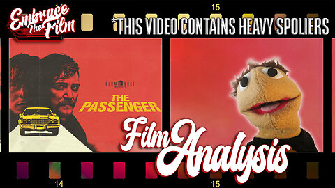 Being Forced To Break Free From Being "THE PASSENGER" - Film Analysis