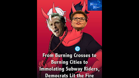 Where Crosses and Cities Burn, soon People Burn, and Dems have the Matches