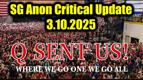 SG Anon Critical Update 3.10.2025 - Q Sent US, The FINAL PURGE Has Begun!