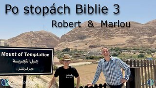 Po stopách Biblie 3 - objavovanie Jeruzalema || Robert Veith & Marlou Smith