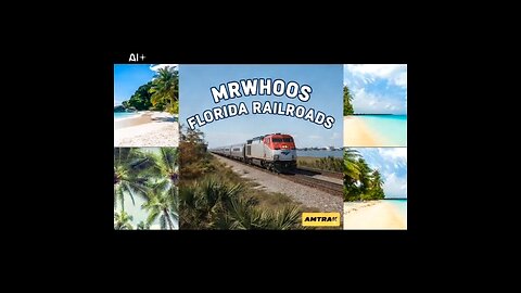 MRWHOOS FLORIDA RAILROADS