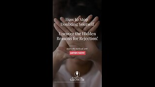 Stop Doubting Yourself — Rejection Isn’t Always About You