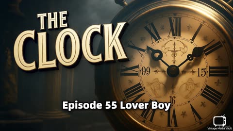 The Clock 055 Lover Boy