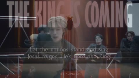 The Sowers ~ The King is Coming { Lyrics } { Ai } Remix 1 { Dance Ver. }