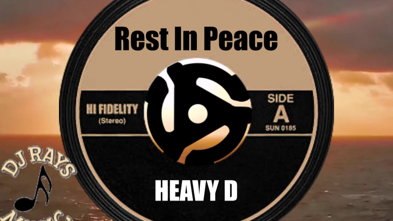 R.I.P. HEAVY D