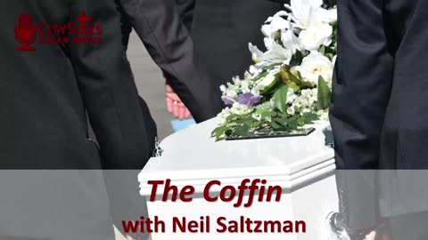 The Coffin with Neil Saltzman