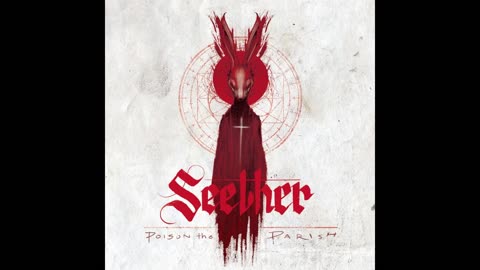 Seether - Poison The Parish (2017)