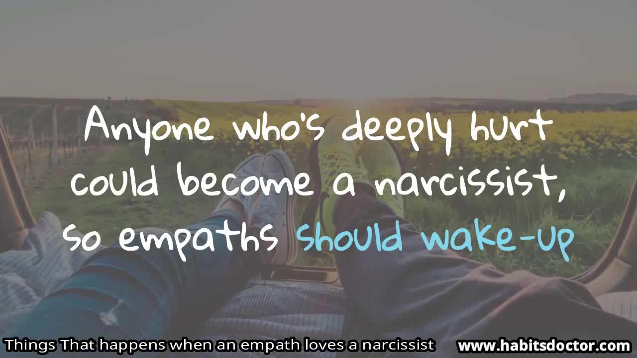 Things That happens when an empath loves a narcissist