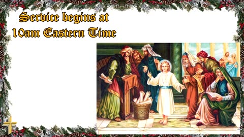 2nd Sunday after Christmas | Behold the Child Filled with Wisdom and Favor