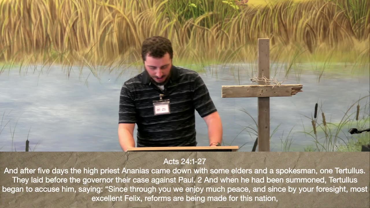 Sunday Sermon Acts Chapter 24