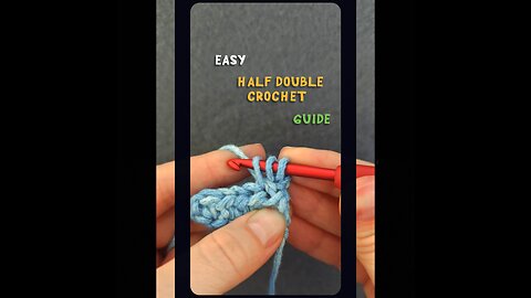 Slow Half Double Crochet Step-by-Step