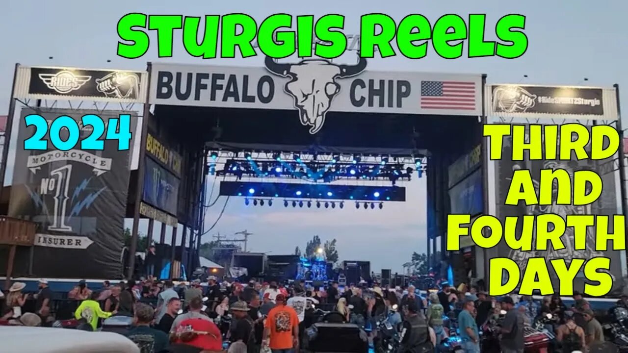 Sturgis Motorcycle Rally Reel / Sturgis Buffalo Chip