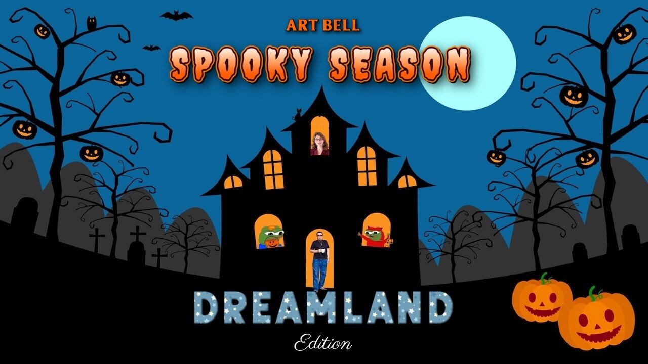 Art Bell - Spooky Season: Dreamland Edition
