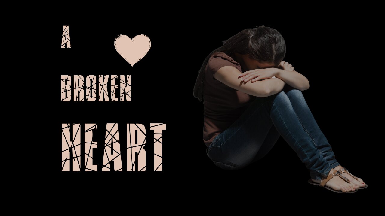 A Broken Heart: The Message of Psalm 22