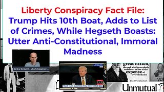 Fact File: Trump Hits 10th Boat, Immorally, Unconstitutionally Kills MORE, Hegseth Hoots