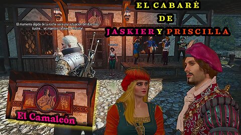 The Witcher 3 Wild Hunt ~ Historia Capitulo # 53 ~ El Cabaré de Jaskier y Priscilla