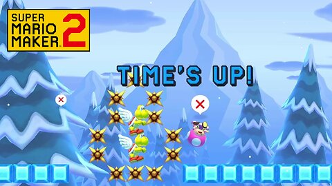 That was a Warm-Up! - Super Mario Maker 2