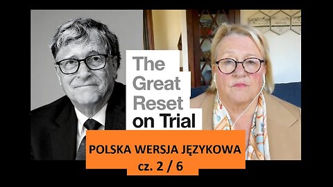Proces sądowy w sprawie operacji "COVID-19 / WIELKI RESET" cz. 2/6 - Catherine Austin Fitts (lektor)