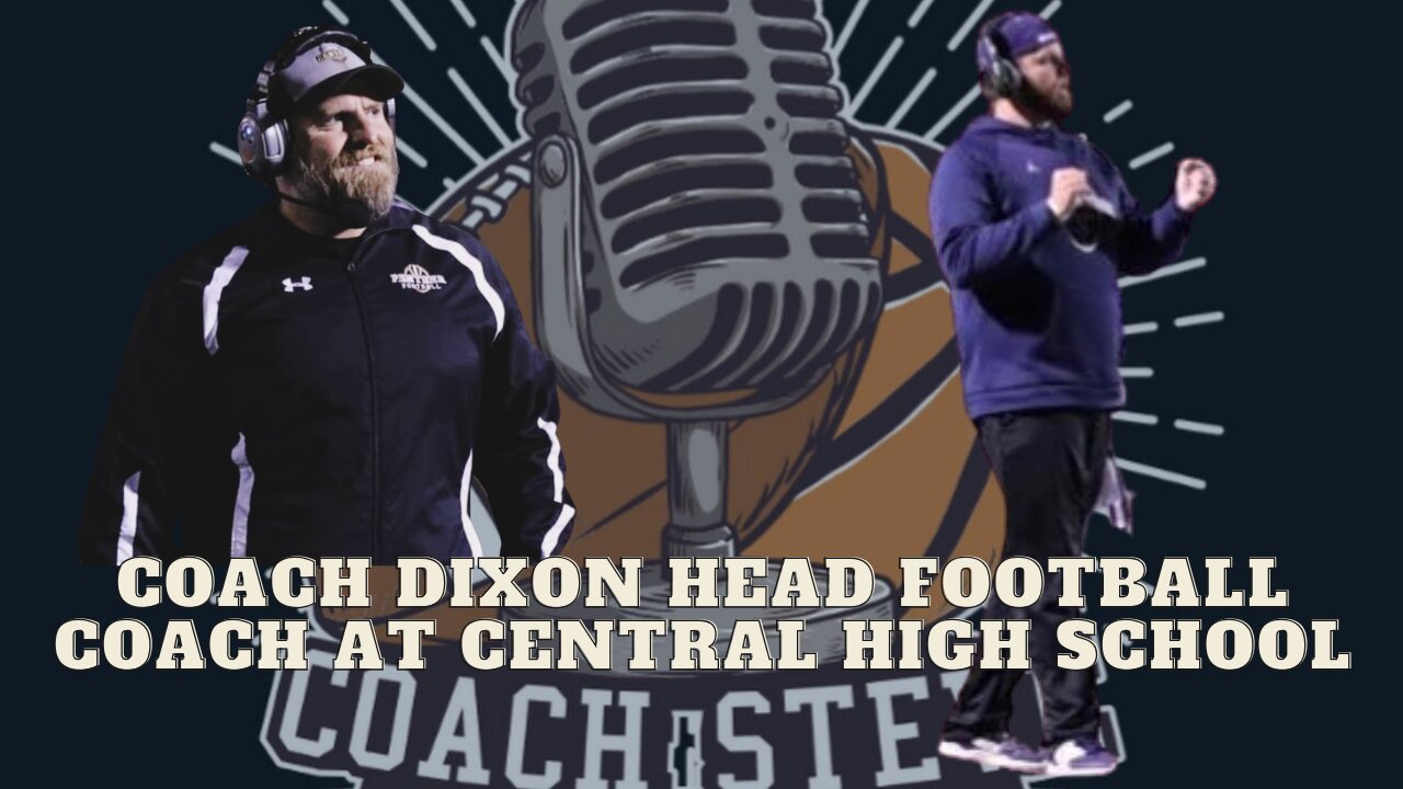 Coach Brad Dixon Head Football coach at Central High School