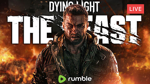 FINISHING THE MAIN STORY :: Dying Light: The Beast :: WORKING ON 100% ACHIEVEMENTS {18+}