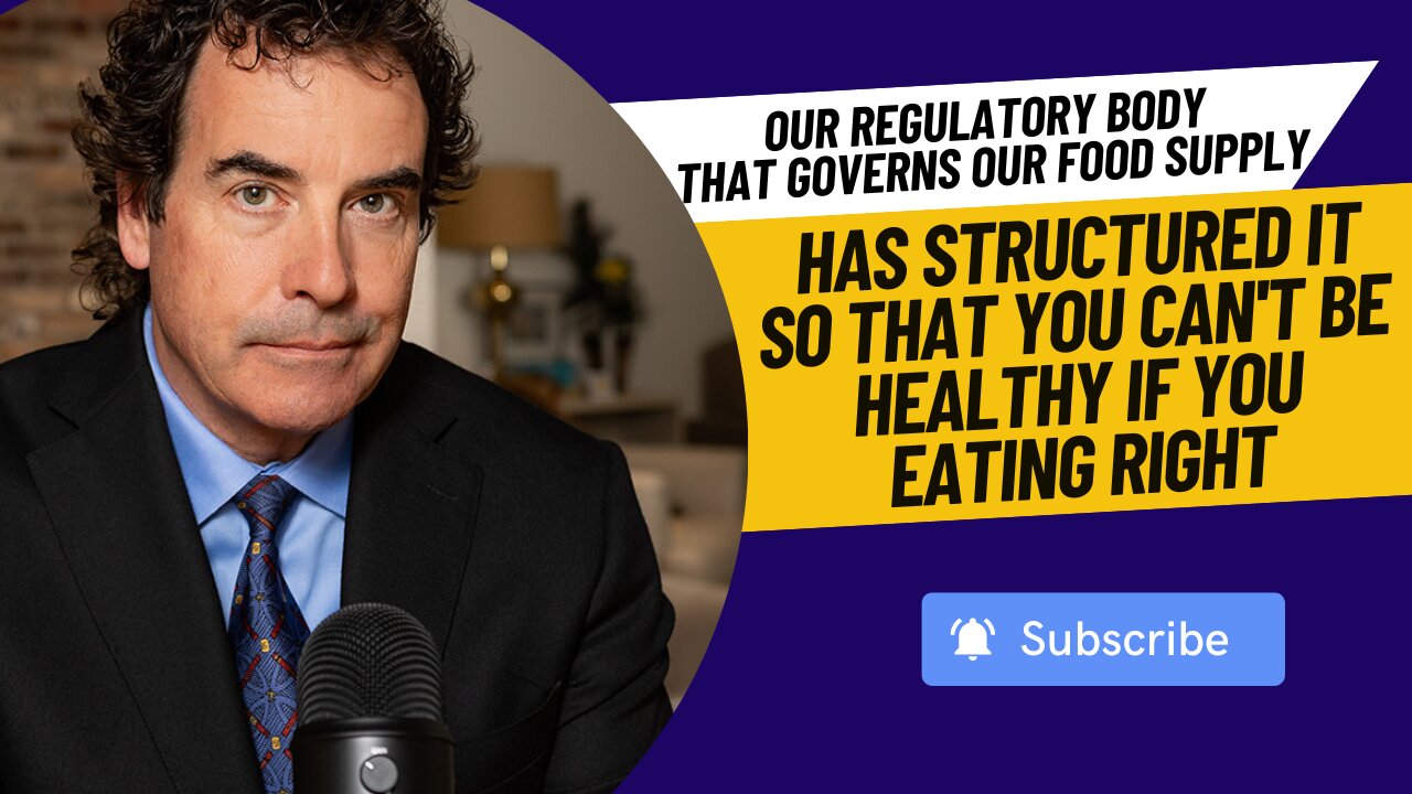 Our Regulatory Body That Governs Our Food Supply Has Structured It So That You Can't Be Healthy