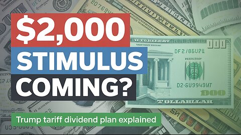 Trump Proposes $2,000 Stimulus Payments from Tariff Revenue | November 2025