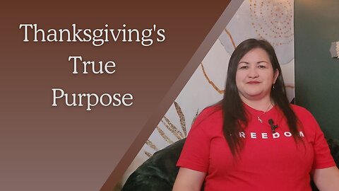 The True Reason for Thanksgiving