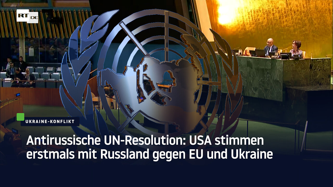 Antirussische UN-Resolution: USA stimmen erstmals mit Russland gegen EU und Ukraine