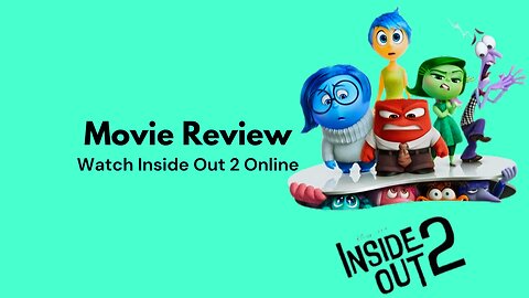 Inside Out 2 Movie Review | Watch Inside Out 2 Online