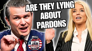 Will Pete Hegseth And Pam Bondi Be Confirmed And Will They Betray MAGA| Jar Openers Ep. 38