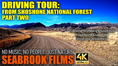 Driving Tour: From Shoshone National Forest - Part Two: Traveling Wyoming's Southfork Road North
