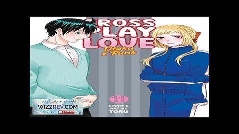 Crossplay Love: Otaku X Punk: Volume 11 Review