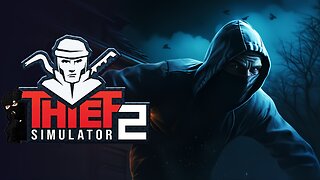 Thief Simulator 2 - My First Big Job for the Lombardis Mafia Boss