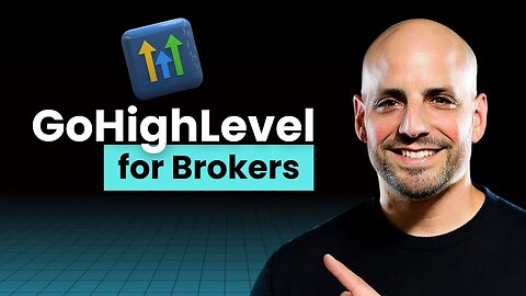 GoHighLevel for Business Loan Brokers: Automate Everything & Scale with One Dashboard