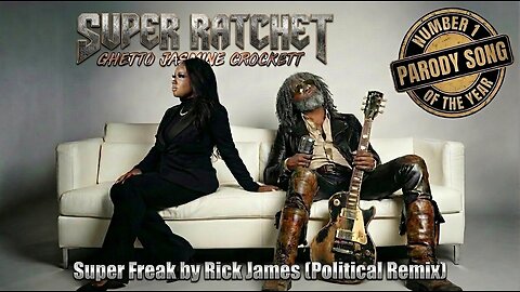 "SUPER RATCHET", The Jasmine Crockett Song. Parody of Rick James' "Super Freak"