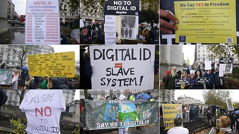 LONDON 11: NO to DIGITAL ID (Bank A/C, Card Only, Cash, Spending, Travel, Data, Health Life CONTROL)