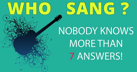 Do you know who sang these songs?