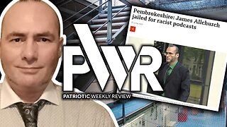 Patriotic Weekly Review - with Sven Longshanks