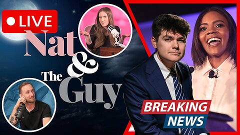 Candace Owens: Nick Fuentes Goes After Her As*as*ination Claims | Nat and The Guy LIVE